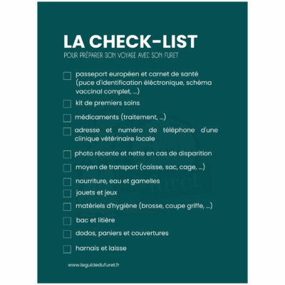 Image d'une check-list pour préparer son voyage avec son furet sur fond vert.